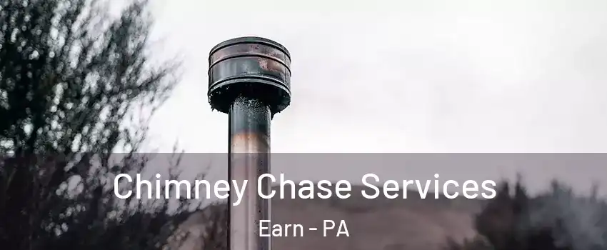 Chimney Chase Services Earn - PA