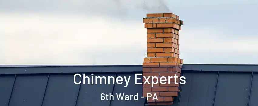 Chimney Experts 6th Ward - PA