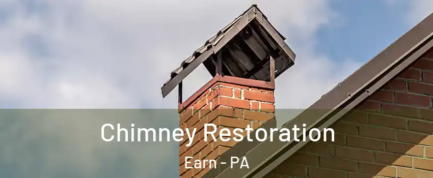 Chimney Restoration Earn - PA