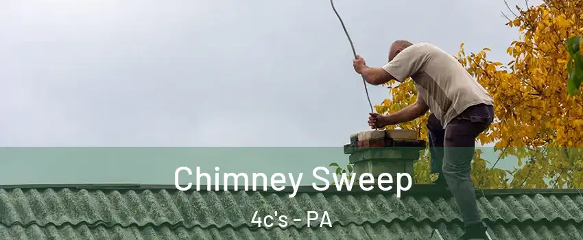 Chimney Sweep 4c's - PA