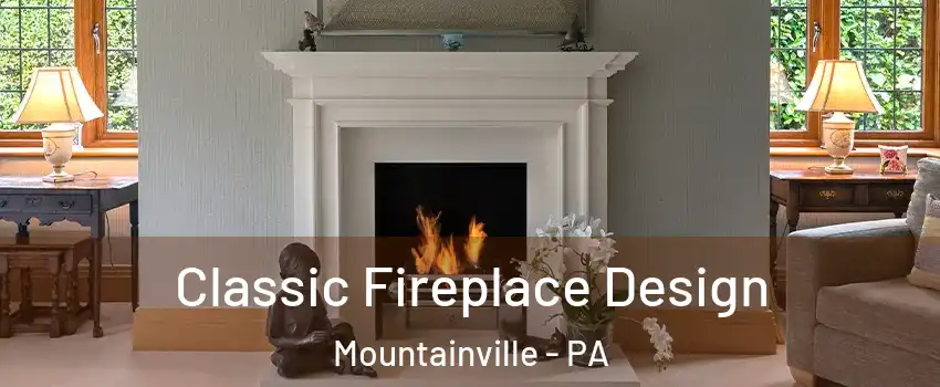 Classic Fireplace Design Mountainville - PA