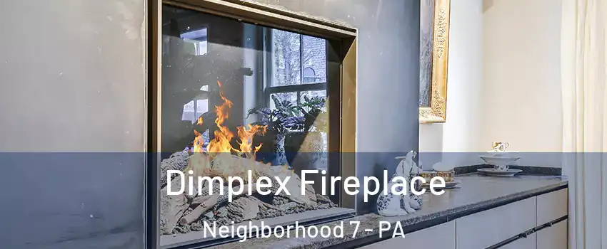 Dimplex Fireplace Neighborhood 7 - PA