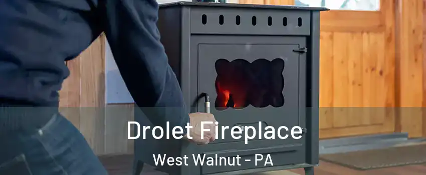 Drolet Fireplace West Walnut - PA