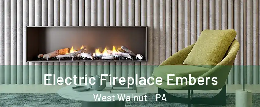 Electric Fireplace Embers West Walnut - PA