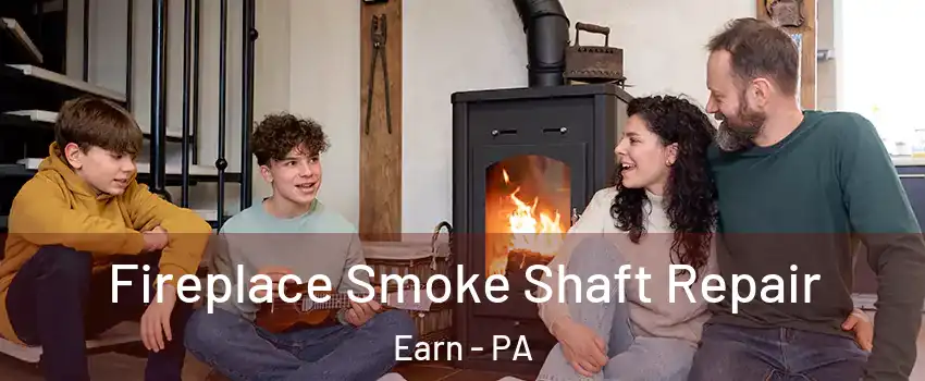 Fireplace Smoke Shaft Repair Earn - PA