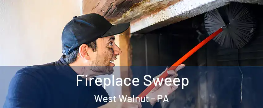 Fireplace Sweep West Walnut - PA