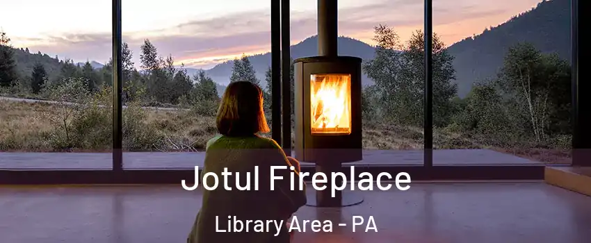 Jotul Fireplace Library Area - PA