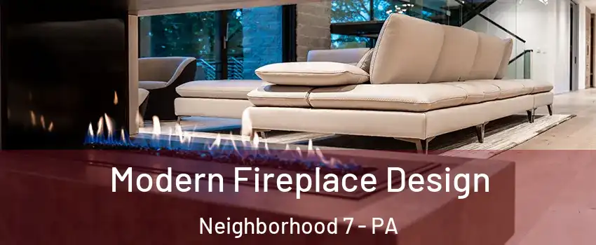 Modern Fireplace Design Neighborhood 7 - PA