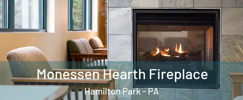 Monessen Hearth Fireplace Hamilton Park - PA