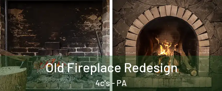 Old Fireplace Redesign 4c's - PA