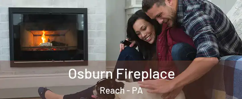 Osburn Fireplace Reach - PA