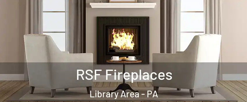 RSF Fireplaces Library Area - PA